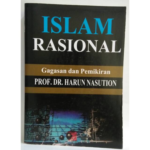 Islam Rasional - Prof Dr Harun Nasution
