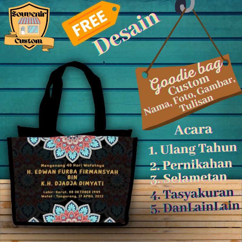 

Tas Goodie bag Custom Acara Mengenang 40 100 Hari Wafat Meninggal