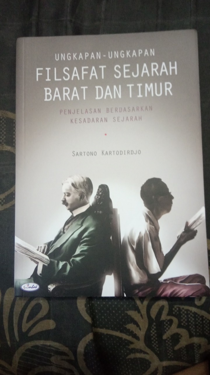 Buku Ori Ungkapan Ungkapan Filsafat Sejarah Barat Dan Timur Sartono Kartodirdjo Ombak Indonesia