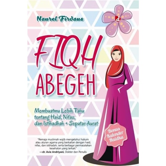 Jual Fiqh Abegeh Membuatmu Lebih Tahu Tentang Haid Nifas Dan Istihadhah