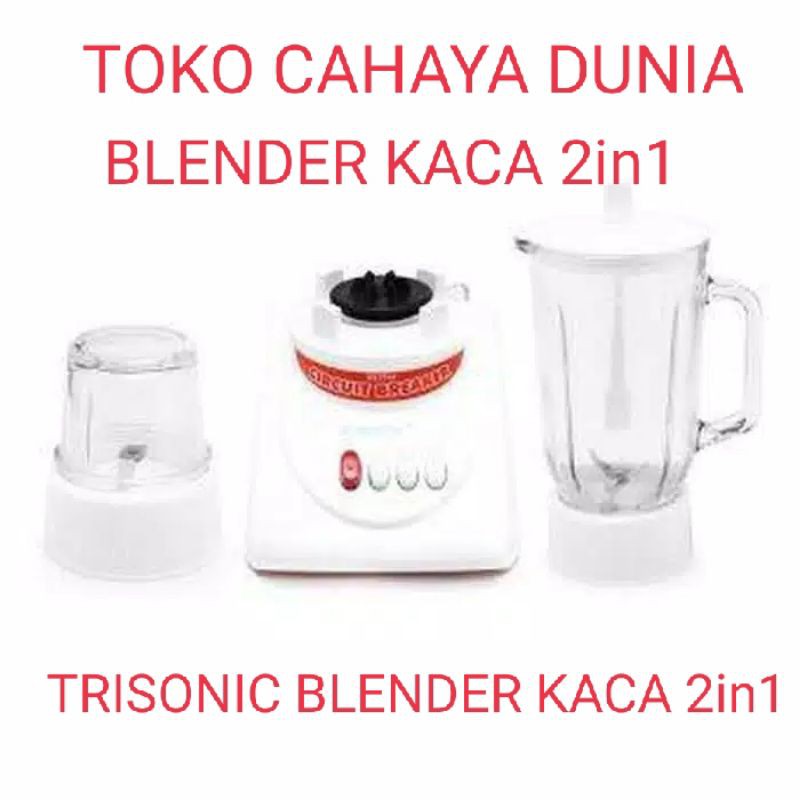 BLENDER TRIISONIC 2IN1 KACA