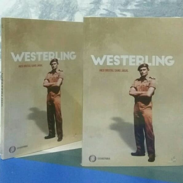 Buku Westerling Aksi Brutal Sang Jagal
