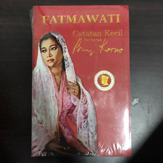 Fatmawati Catatan Kecil Bersama Bung Karno