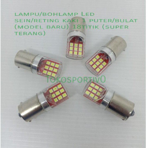 Lampu bohlamp Led sein sen reting mobil kaki 1 puter bulat 18titik putih model baru