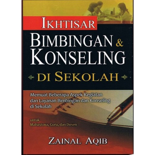 

BUKU IKHTISAR BIMBINGAN & KONSELING DI SEKOLAH