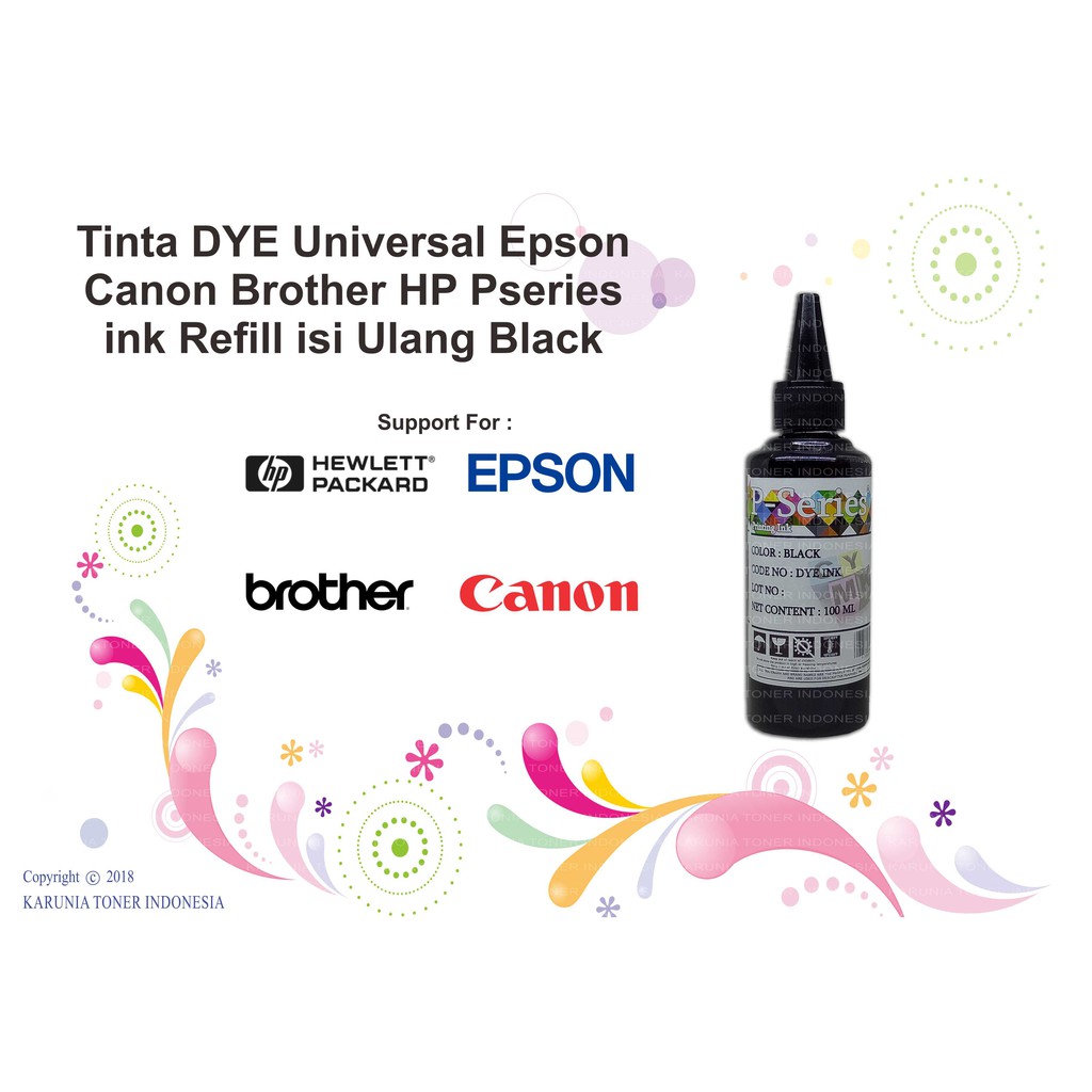 Tinta DYE Universal For Printer Epson, Canon, Brother, HP P-series ink Refill isi Ulang