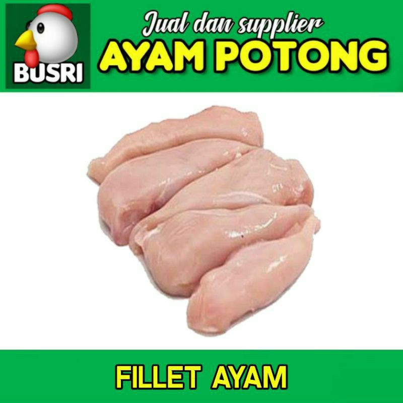 

Fillet dada ayam