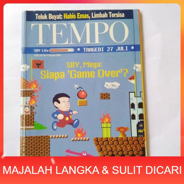 Majalah TEMPO No.22 Jul 2004 Cover SBY MEGA SIAPA GAME OVER Langka