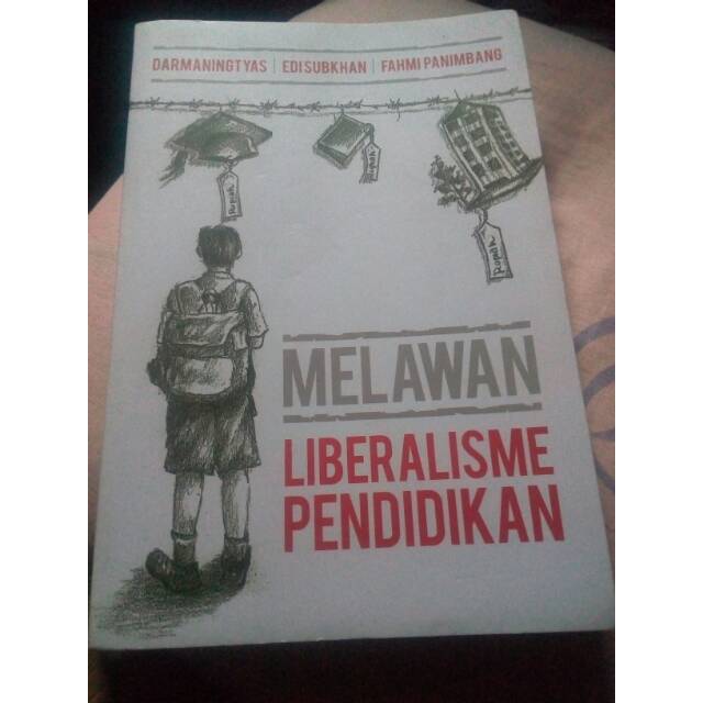 Melawan Liberalisme Pendidikan