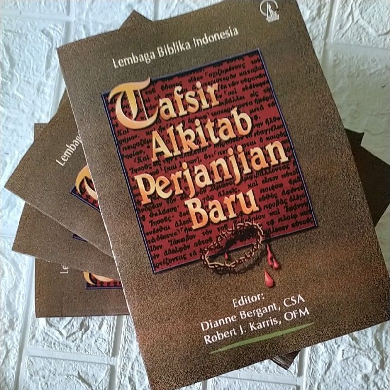 Tafsir Alkitab Perjanjian Baru.