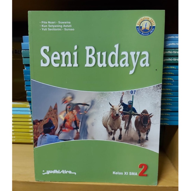 Seni budaya kelas XI-11 SMA/MA K13 Revisi Yudhistira