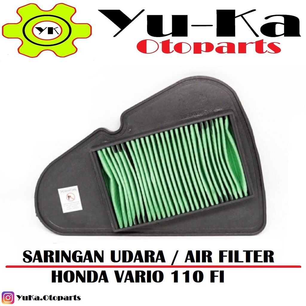 Saringan Udara Filter Udara Honda Vario 110 FI Dengan Bahan Berkualitas Dan Bergaransi Merk YuKa Shopee Indonesia