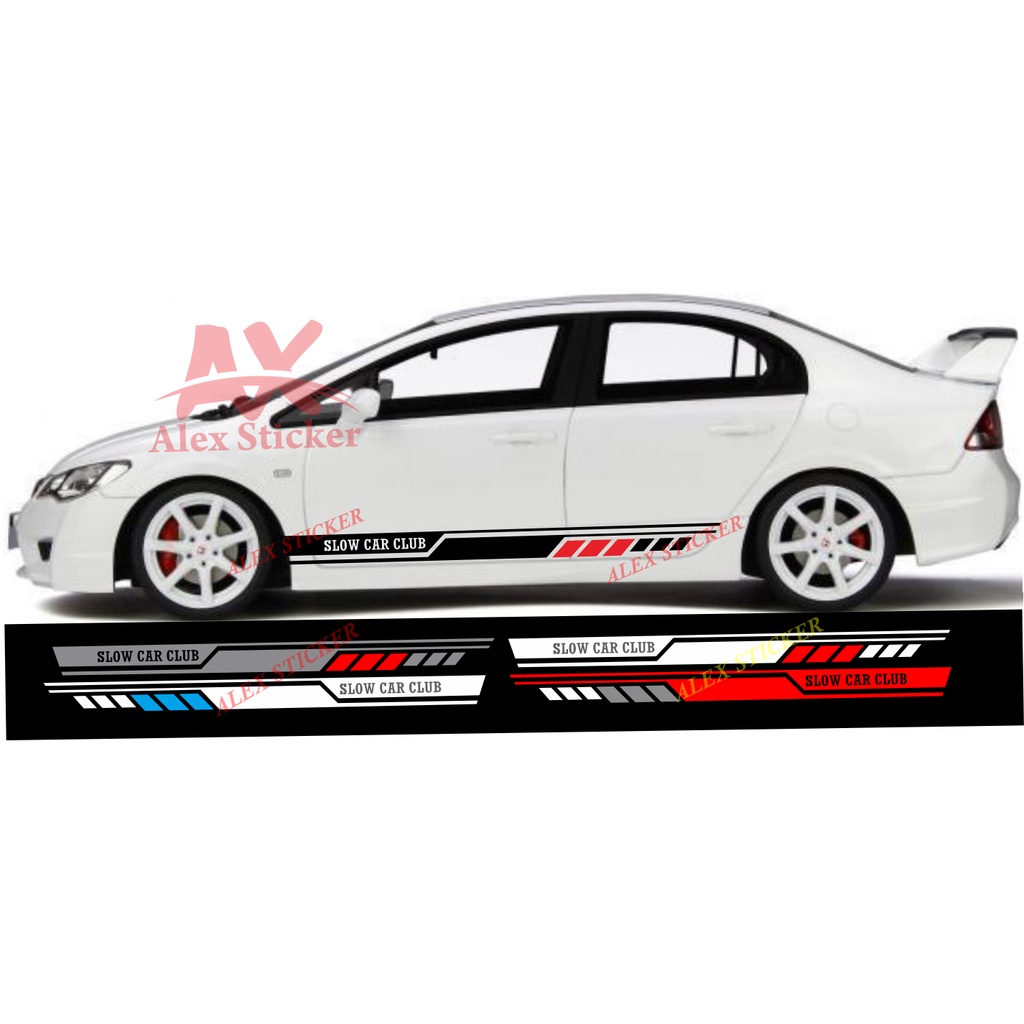 Stiker body samping slow car club sticker mobil Yaris civic vios ertiga avanza xenia agya