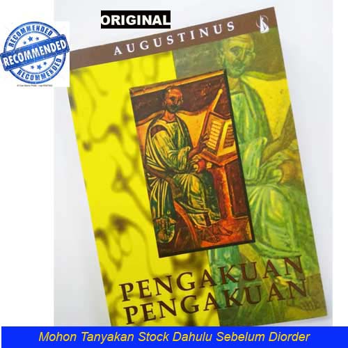 PENGAKUAN-PENGAKUAN Karya Augustinus - Buku Katolik