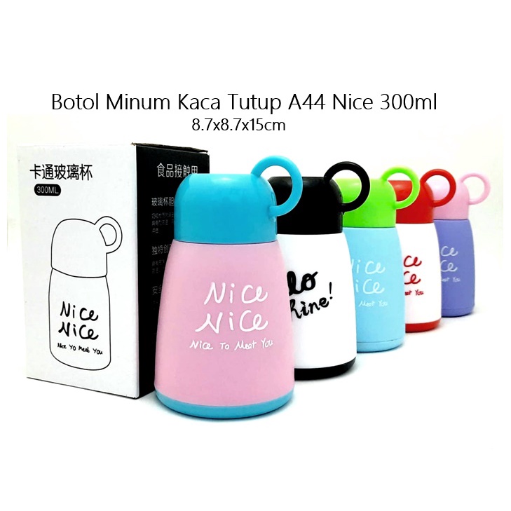 Botol Minum Kaca Tutup A44 Nice 300ml