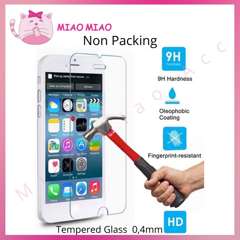 TEMPERED GLASS NON PACKING SAMSUNG XIAOMI OPPO ASUS LENOVO