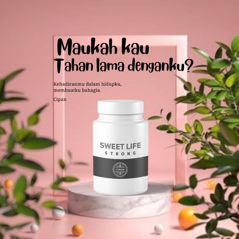 

SWEET LIFE STRONG herbal asli