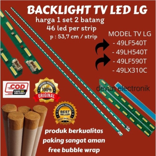 Jual BACKLIGHT TV LED LG 49LF540 T - 49LF590 T - 49LX310 C - LAMPU LED BACKLIGHT LG 49LF Murah