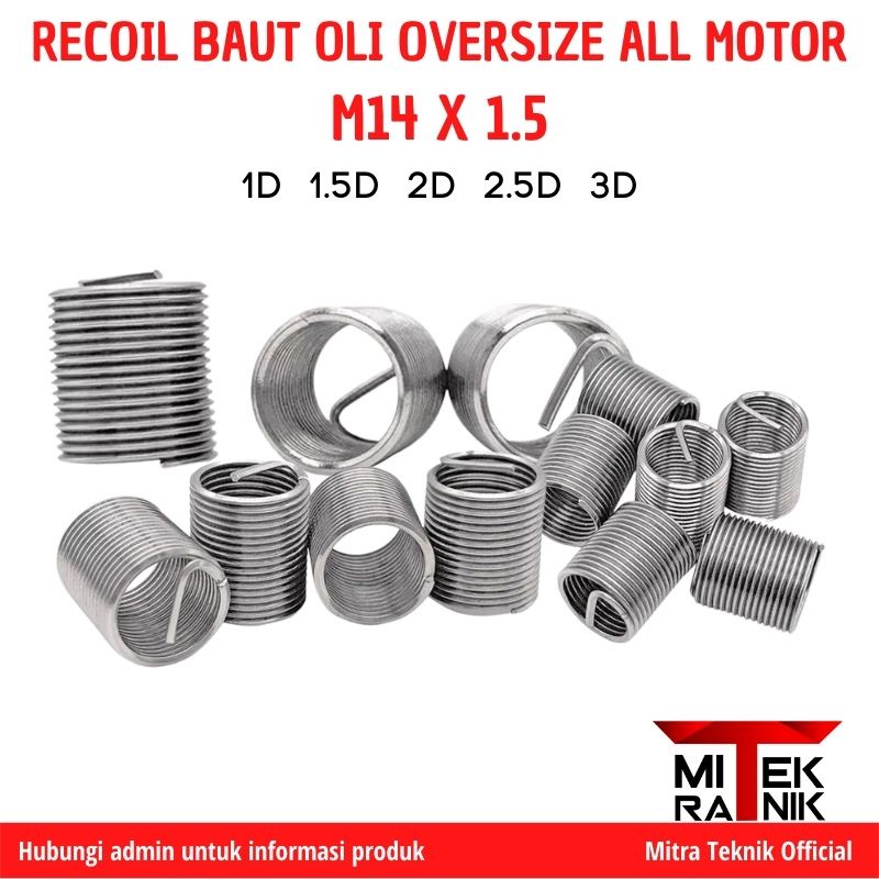 Helicoil Recoil M14 x 1.5 Alat Perbaikan Reparasi Baut 19
