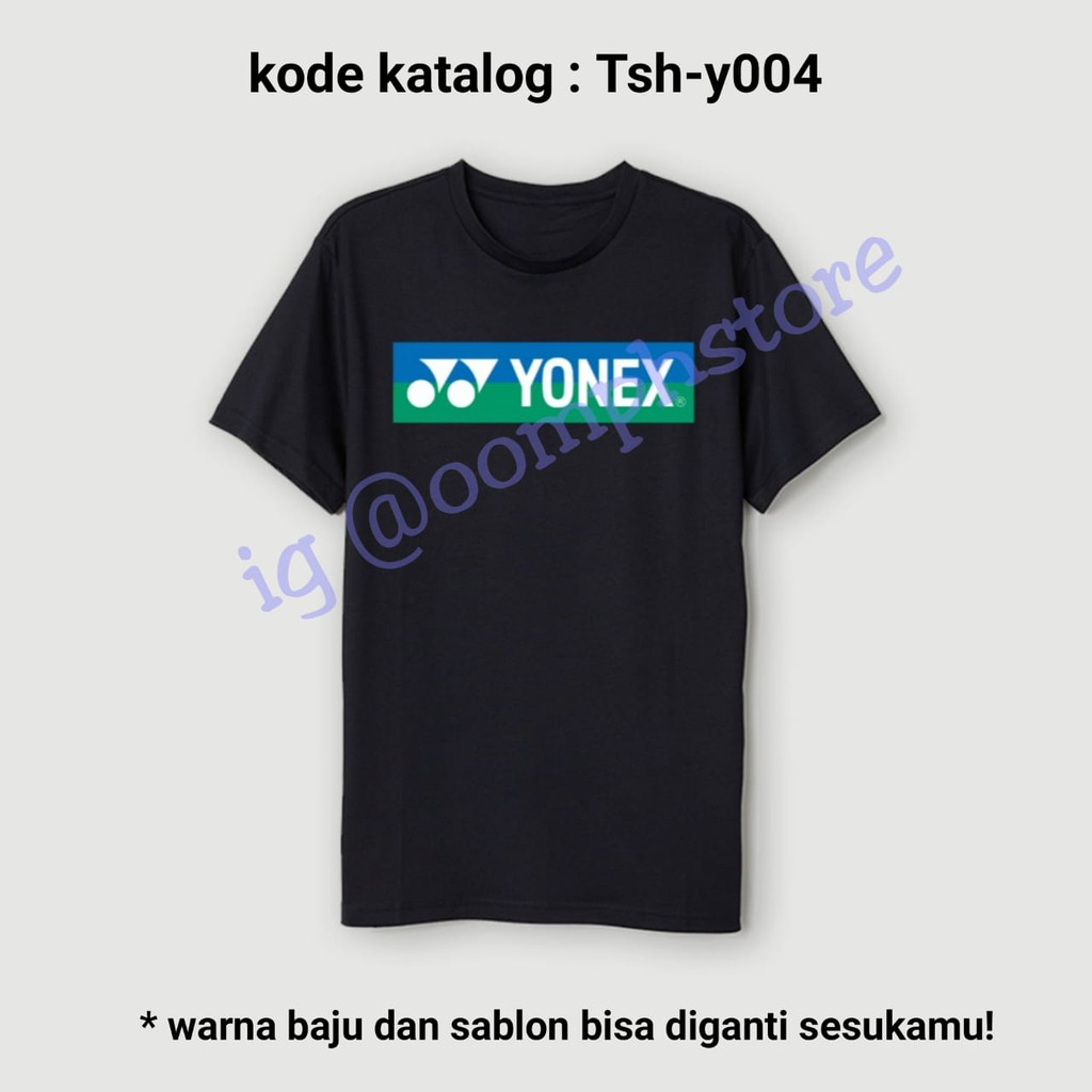 Tshirt yonex (tsh-y004) sablon baju polos kaos badminton yonex custom polyflex