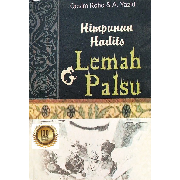 BUKU HADIST LANGKA HIMPUNAN HADITS LEMAH DAN PALSU ORIGINAL