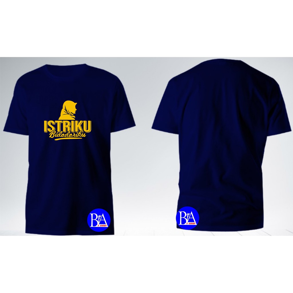 COD/KAOS ISTRIKU BIDADARIKU/KAOS EKSPRESI/KAOS HITS/KAOS KATA2/KAOS BANDUNG/KAOS MURAH/KAOS DISTRO