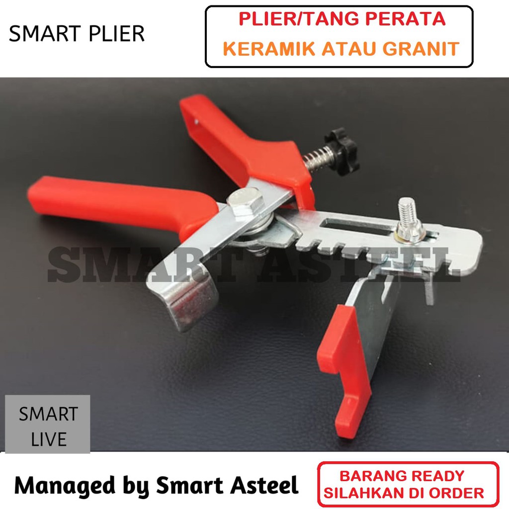 ASTEEL PLIER Alat perata pasang keramik granit tile leveling spacer model pasak dan klip berkualitas