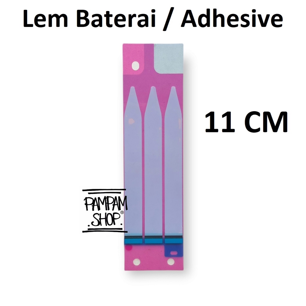 Lem Baterai 11 CM Battery Adhesive Sticker Double Tape Perekat Batre Stiker Batrai HP Handphone