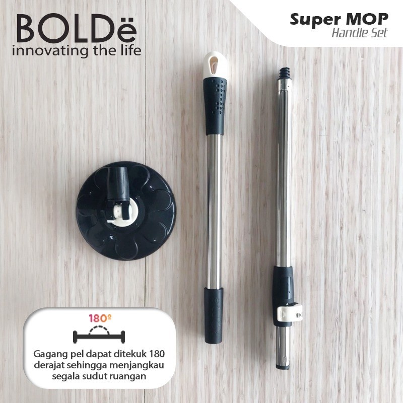 BOLDe Gagang / Tongkat / Handle Set Super Mop