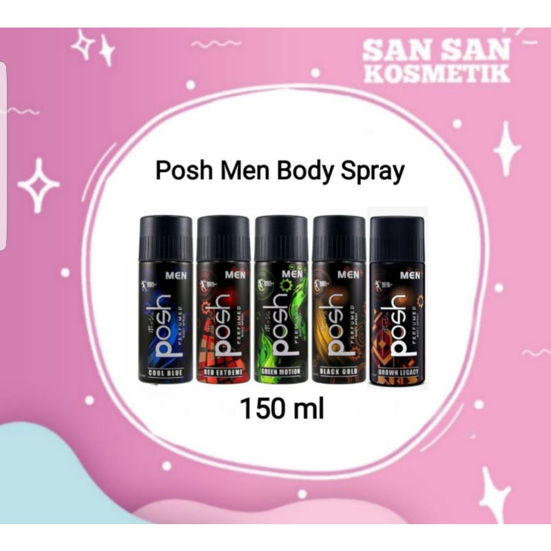 Posh Men Body Spray 150ml ( KHUSUS PULAU JAWA )