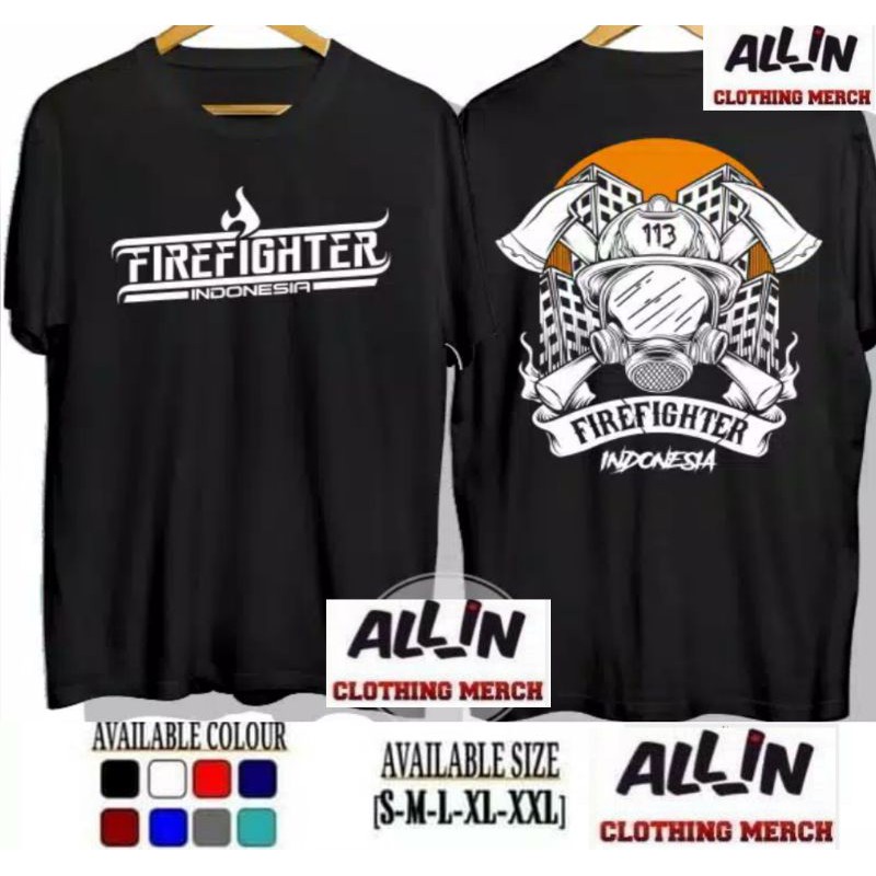 KAOS FIRE FIGHTER INDONESIA KAOS BAJU PROFESI FIRE FIGHTER PEMADAM KEBAKARAN PREMIUM QUALITY