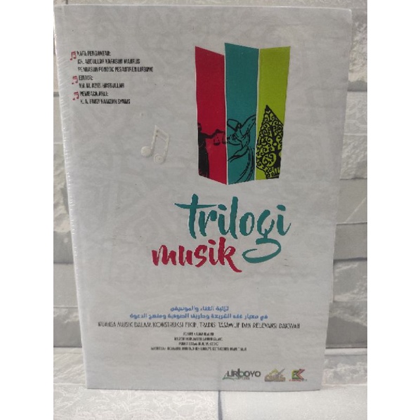 Trilogi Musik 100% Original nuansa musik dalam kontruksi fiqih tradisi Tasawuf dan relevansi dakwah
