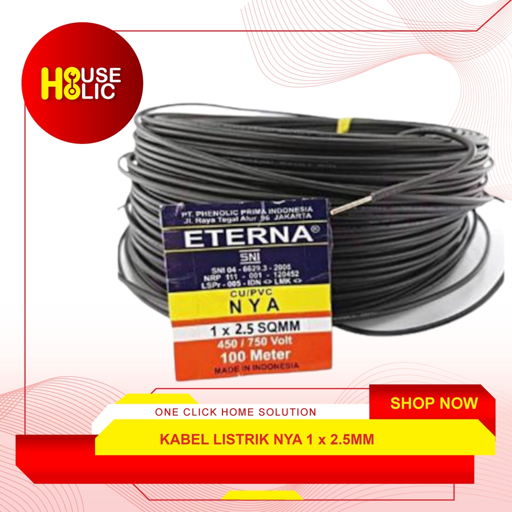 Kabel Listrik Eterna NYA 1x2.5 / Kabel NYA Kabel Listrik Kawat Engkel