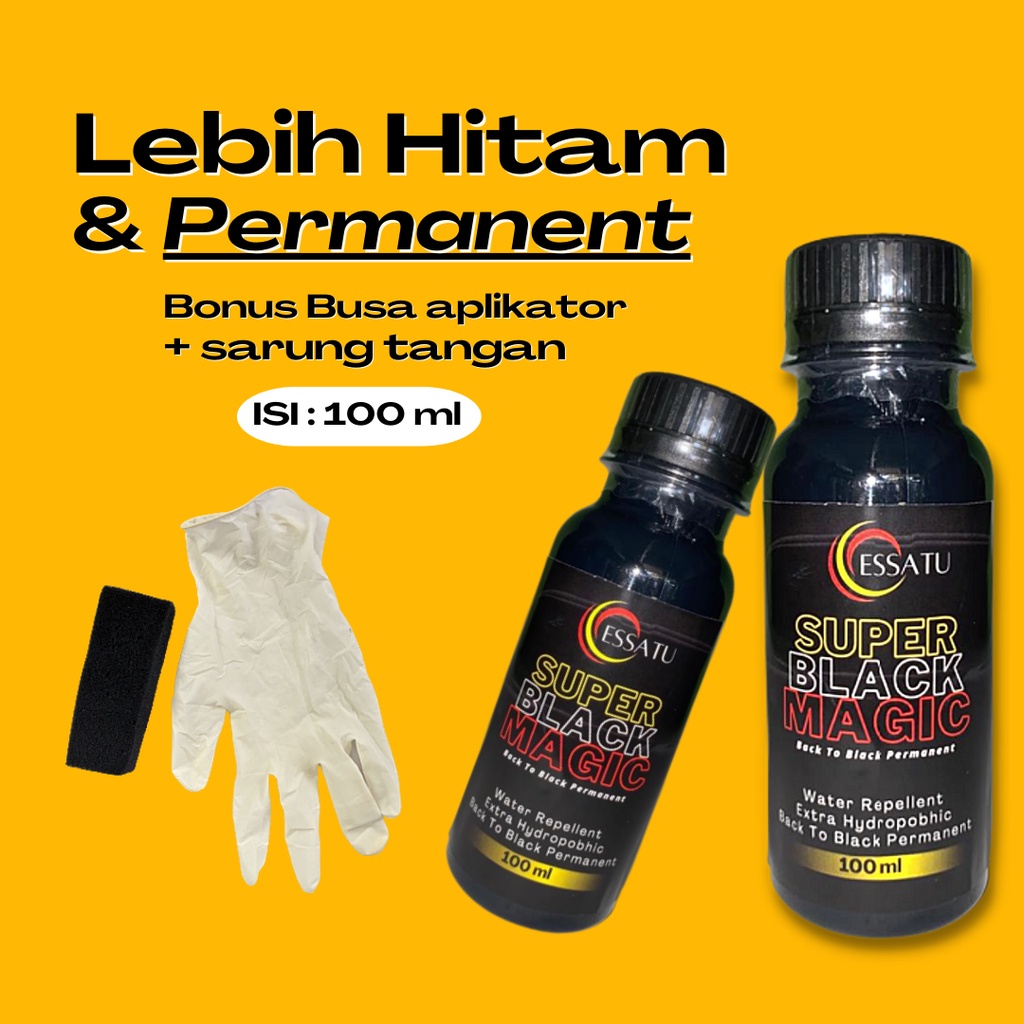 Essatu Super Black Magic Premium - Penghitam Plastik Body Motor, Trim Restorer &amp; Dasboard Mobil