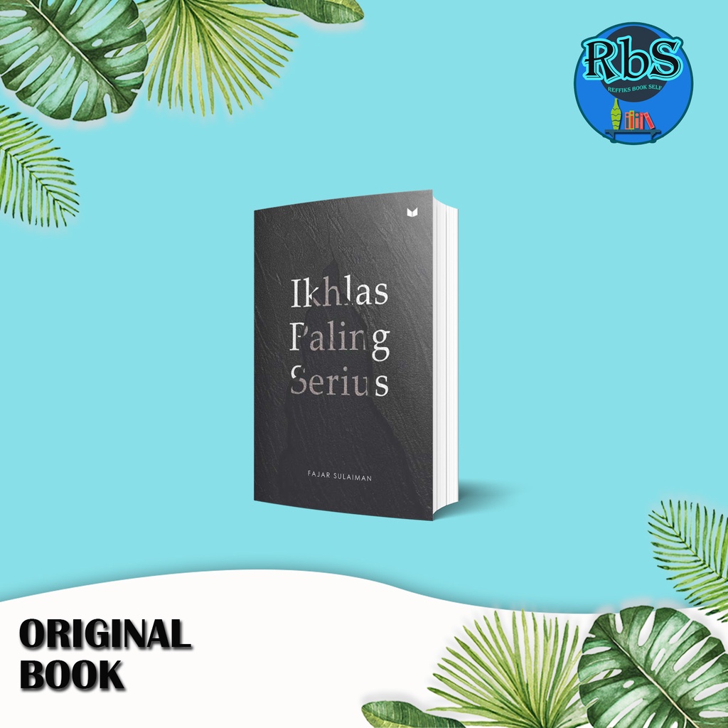 BUKU IKHLAS PALING SERIUS