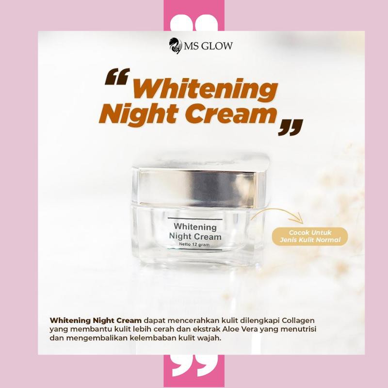 Night Cream Whitening,krim malam whitening msglow, whitening night cream