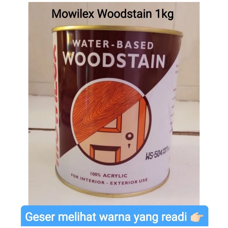 Mowilex Woodstain 1kg Cat Plitur Politur Kayu campur air waterbased