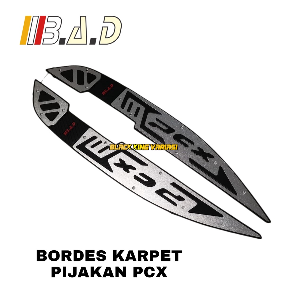 Bordes Karpet Pijakan Kaki CNC Honda PCX New 160 2021 HIGH QUALITY BAD