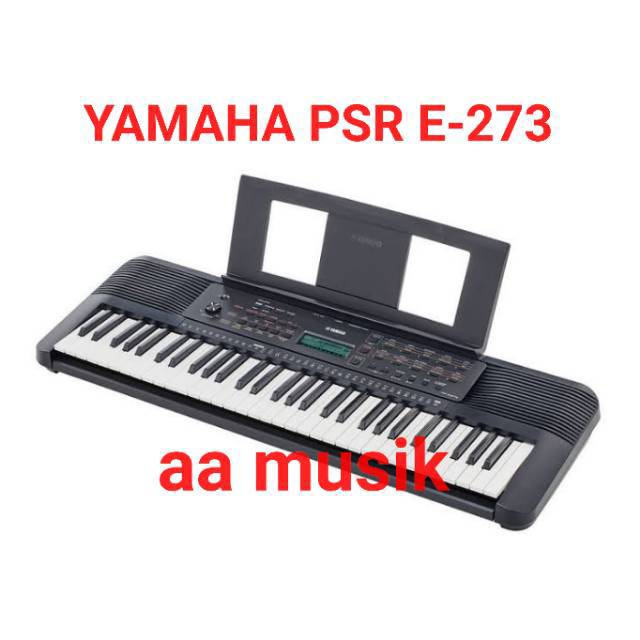 KEYBOARD YAMAHA PSR E-273 NEW GARANSI RESMI PSR E273