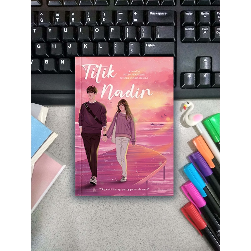 Novel Titik Nadir - Hilda W. & Nurry D.
