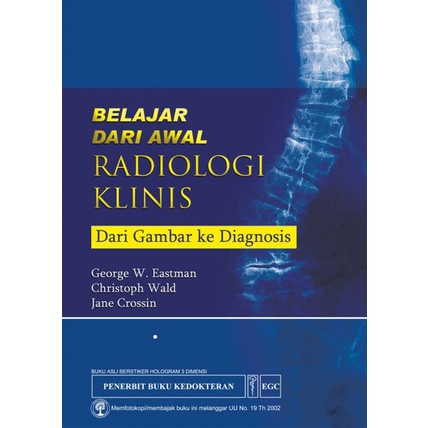 EGC BUKU KEDOKTERAN Belajar Dari Awal Radiologi Klinis dari Gambar ke Diagnosis