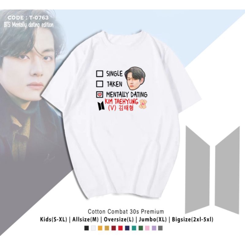 KAOS BTS MENTALLY DATING JUNGKOOK/TAEHYUNG/JIMIN/RM/JHOPE/SUGA/JIN OVERSIZE UNISEX