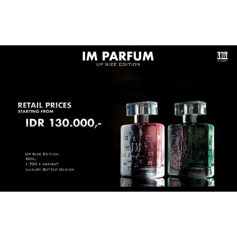 IM PARFUM ORIGINAL// NEW 60ML// CEK HARGA GROSIR TERMURAH
