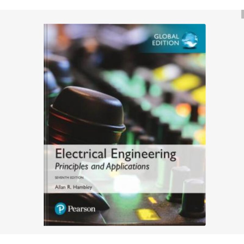 

Electrical Engineering: Principles and Applications (Global Edition)