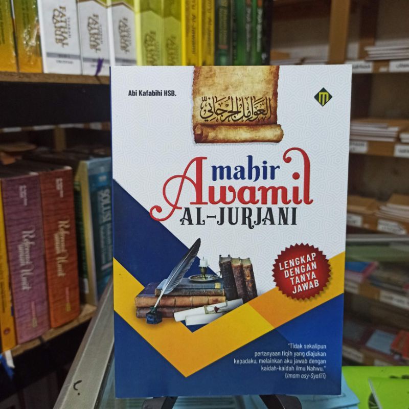 

Mahir awamil Al jurjani dilengkapi tanya jawab