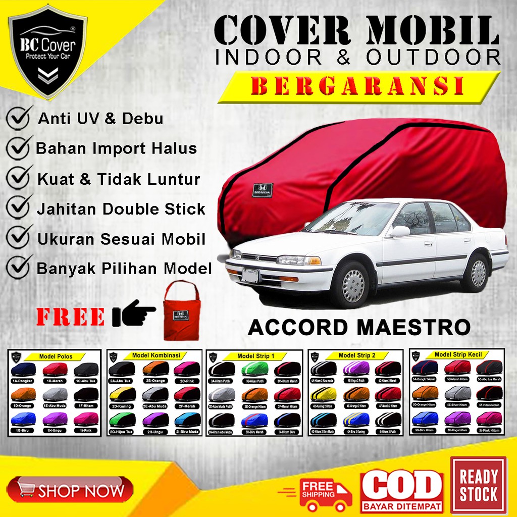 Body Cover Mobil Honda Accord Maestro Sarung Mobil Accord Selimut Mantel Tutup Pelindung Mobil Warna