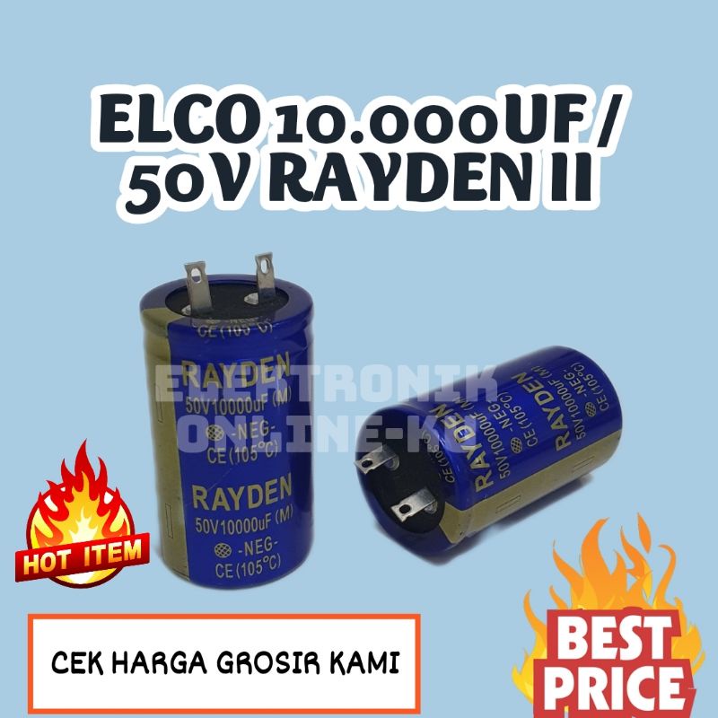 CAPASITOR ELCO 10000UF 50V RAYDEN MUTU 2