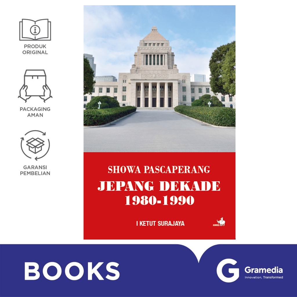 Gramedia Bali - Showa Pasca Perang : Jepang Dekade 1980-1990