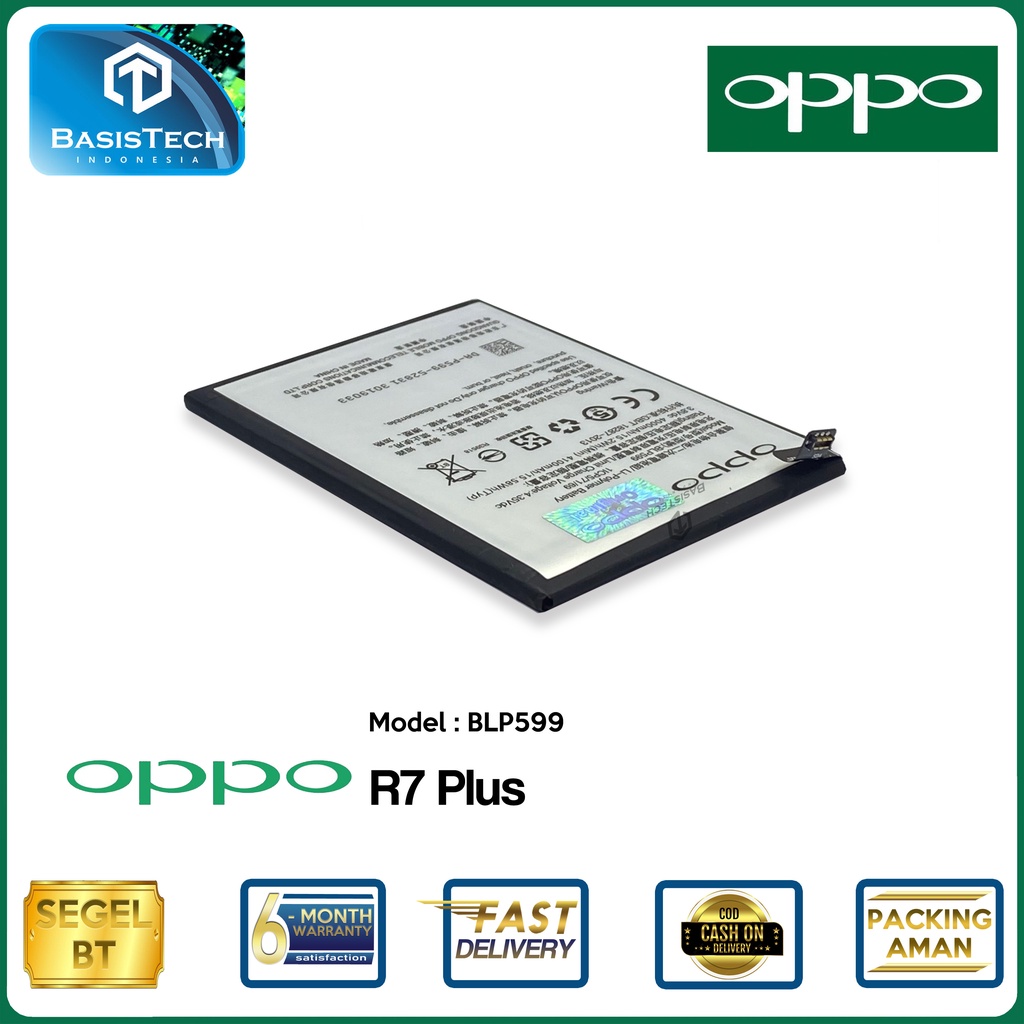 BATERAI OPPO R7 Plus - BLP599 - ORI99