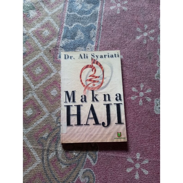 MAKNA HAJI - DR. ALI SYARIATI